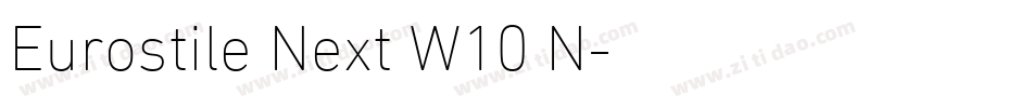 Eurostile Next W10 N字体转换